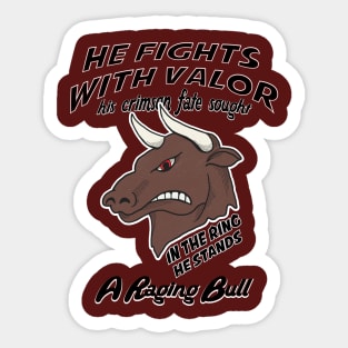 A Raging Bull Sticker